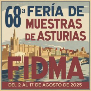 68ª Feria de Muestras de Asturias - FIDMA (Gijón) 2025