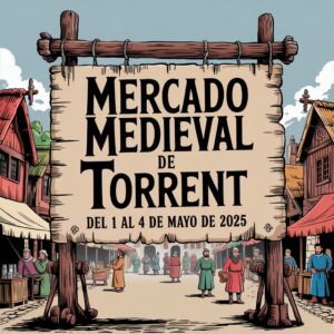 Mercado Medieval de Torrent (Valencia) 2025