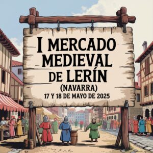 I Mercado Medieval de Lerín (Navarra) 2025