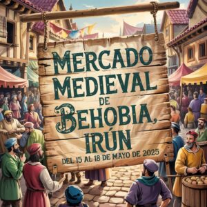 Mercado Medieval de Behobia, Irún (Gipuzkoa) 2025