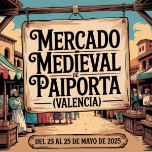 Mercado Medieval de Paiporta (Valencia) 2025