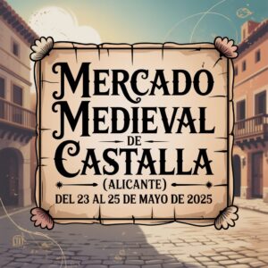 Mercado Medieval de Castalla (Alicante) 2025
