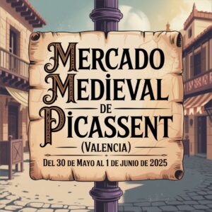 Mercado Medieval de Picassent (Valencia) 2025
