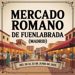 Mercado Romano de Fuenlabrada (Madrid) 2025