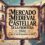 Mercado Medieval en Castellar de la Frontera (Cádiz) 2025