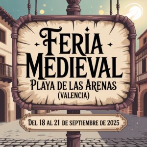 Feria Medieval en La Playa de Las Arenas (Valencia) 2025