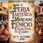 IV Feria TartƩsica y Mercado Fenicio de Escacena del Campo (Huelva) 2026