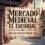 Mercado Medieval de El Escorial | 24 – 26 de octubre 2025