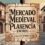 Mercado Medieval de Plasencia (Cáceres) 2025