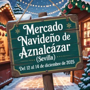 Mercado Navideño de Aznalcázar (Sevilla) 2025