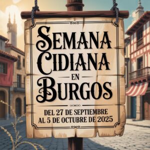 Semana Cidiana en Burgos 2025