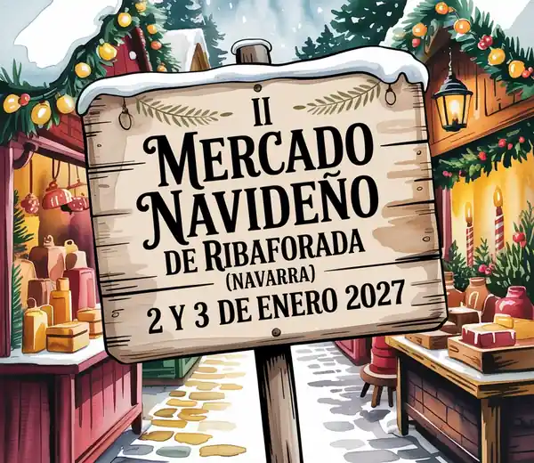 II Mercado NavideƱo de Ribaforada (Navarra) 2027