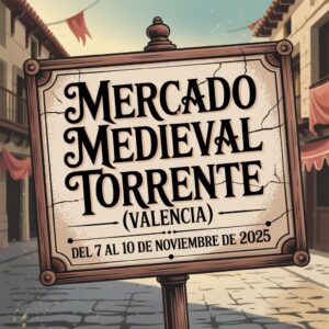 Mercado Medieval Torrente (Valencia) 2025