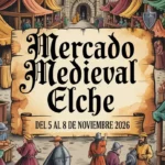 Mercado Medieval de Elche (Alicante) 2026