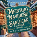 Mercado Navideño en Sanlúcar La Mayor (Sevilla) 2026