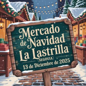 Mercado de Navidad en La Lastrilla (Segovia) 2025