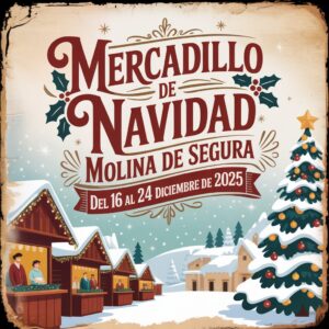 Mercadillo de Navidad de Molina de Segura (Murcia) 2025