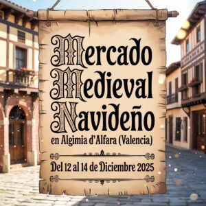 Mercado Medieval Navideño en Algimia de Alfara (Valencia) 2025