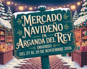 Mercado Navideño en Arganda del Rey (Madrid) 2026