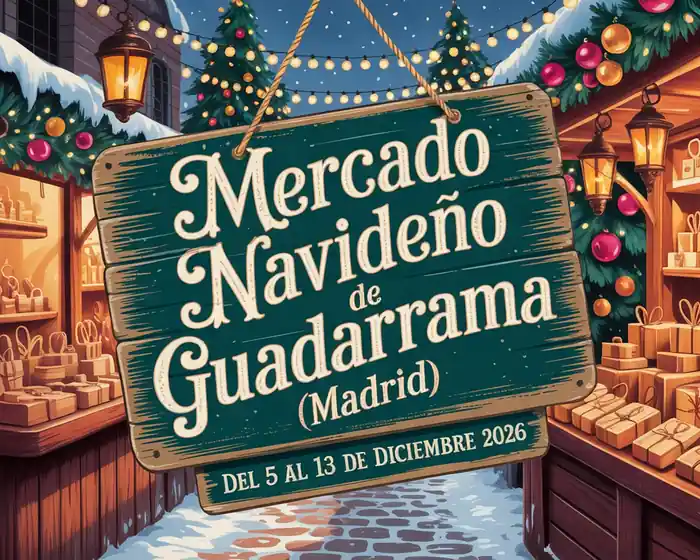 Mercado NavideƱo en Guadarrama (Madrid) 2026