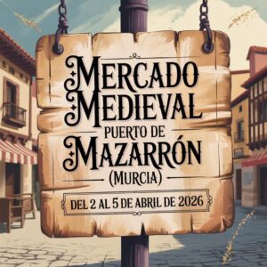 Mercado Medieval de Puerto de Mazarrón (Murcia) 2026