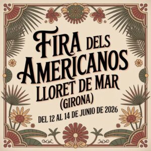 Fira dels Americanos a Lloret de Mar (Girona) 2026