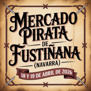 Mercado Pirata de Fustiñana (Navarra) 2026
