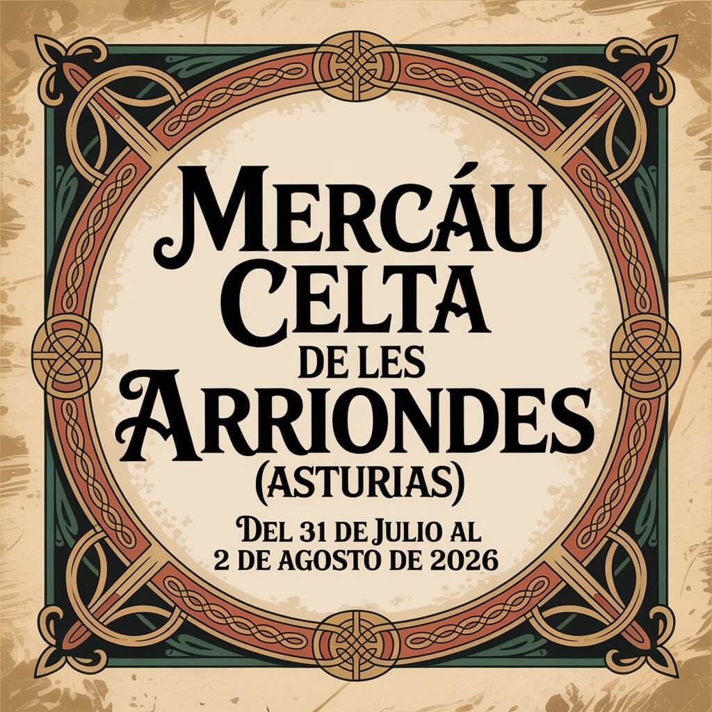Mercáu Celta de Les Arriondes (Asturias) 2026
