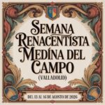 Semana Renacentista de Medina del Campo (Valladolid) 2026