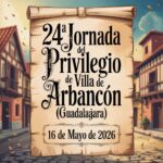 24ª Jornada del Privilegio de Villa de Arbancón (Guadalajara) 2026