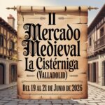 II Mercado Medieval de La CistƩrniga (Valladolid) 2026
