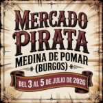 Mercado Pirata de Medina de Pomar (Burgos) 2026