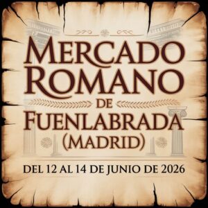 Mercado Romano de Fuenlabrada (Madrid) 2026
