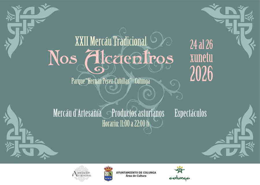 XXII Mercáu Tradicional Nos Alcuentros en Colunga (Asturias) 2026