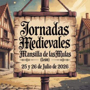 Jornadas Medievales de Mansilla de las Mulas (León) 2026