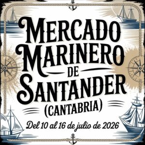 Mercado Marinero de Santander (Cantabria) 2026