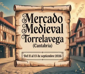 Mercado Medieval de Torrelavega (Cantabria) 2026