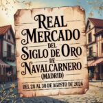 Real Mercado del Siglo de Oro de Navalcarnero (Madrid) 2026