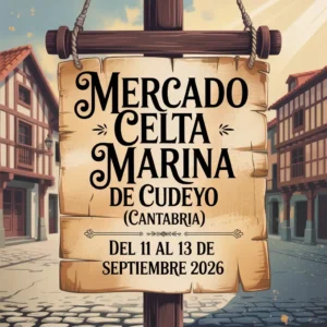 Mercado Celta de Marina de Cudeyo (Cantabria) 2026