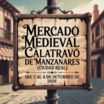 Mercado Medieval Calatravo de Manzanares (Ciudad Real) 2026