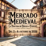 Mercado Medieval de La Partida de Diego en Teruel 2026