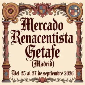 Mercado Renacentista de Getafe (Madrid) 2026