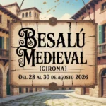 Besalú Medieval (Girona) 2026