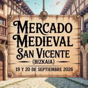 Mercado Medieval San Vicente (Bizkaia) 2026