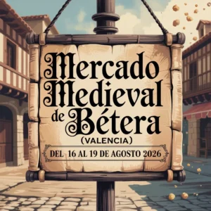 Mercado Medieval de Bétera (Valencia) 2026