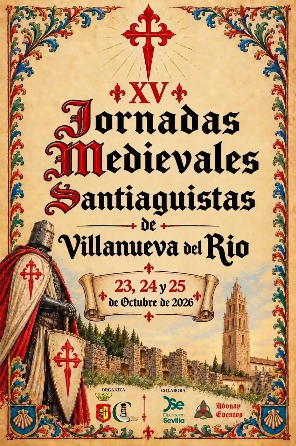 XV Jornadas Medievales Santiaguistas de Villanueva del Río (Sevilla) 2026