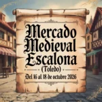 Mercado Medieval de Escalona (Toledo) 2026