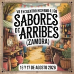 VII Encuentro Hispano-Luso āSabores de Arribesā (Zamora) 2026