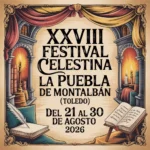 XXVIII Festival Celestina de La Puebla de Montalbán (Toledo) 2026