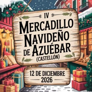 IV Mercadillo Navideño de Azuébar (Castellón) 2026
